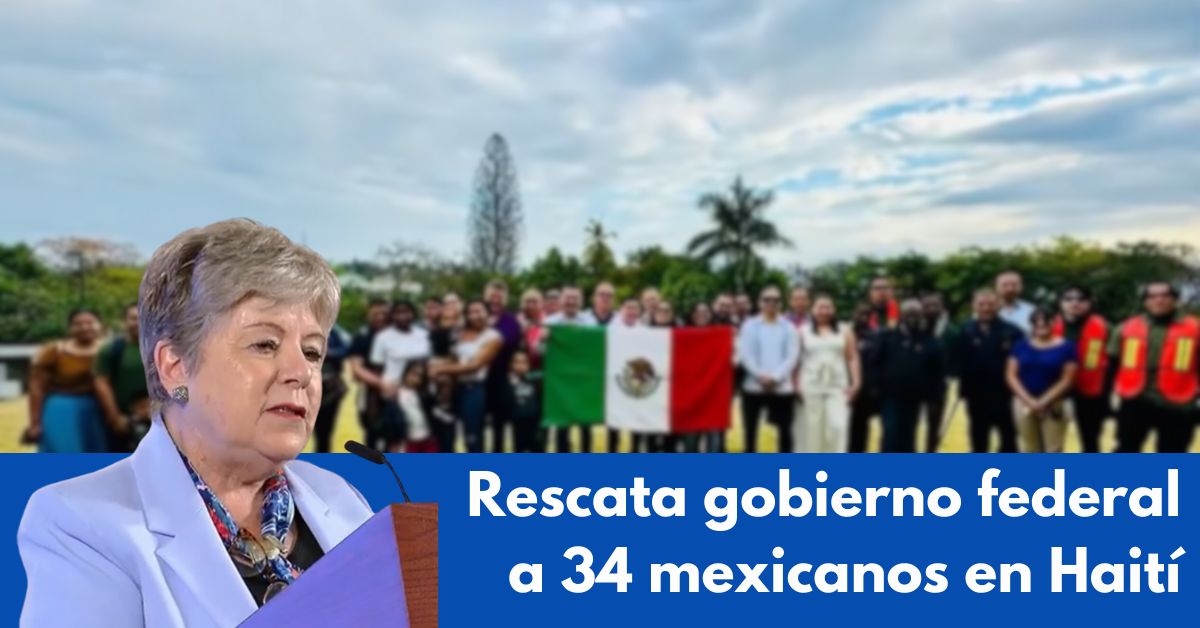 Rescata gobierno federal a 34 mexicanos en Haití