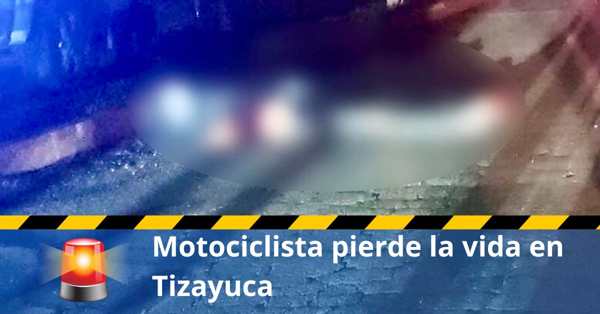 motociclista Tizayuca